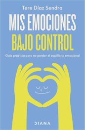 Mis emociones bajo control