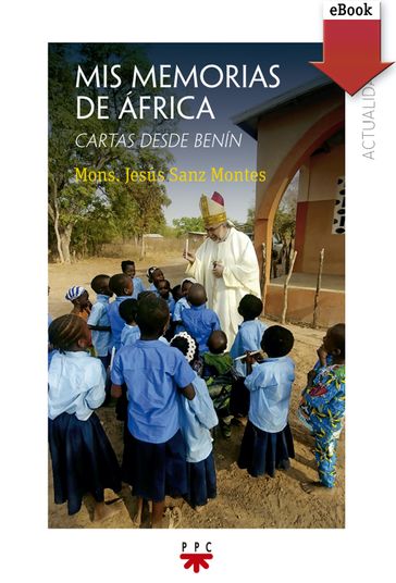 Mis memorias de África - Jesus Sanz Montes