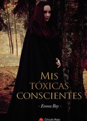 Mis tóxicas conscientes