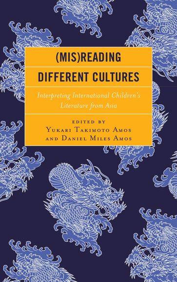 (Mis)Reading Different Cultures - Daniel Miles Amos - Yukari Takimoto Amos