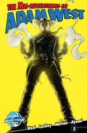 Misadventures of Adam West #1: Volume 1