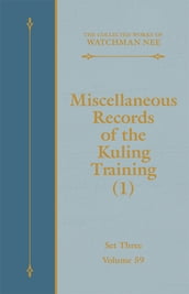 Miscellaneous Records of the Kuling Training (1)