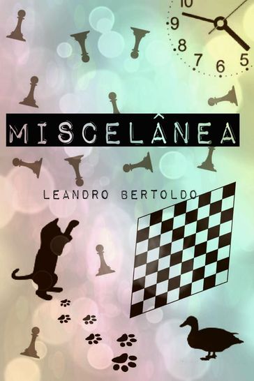Miscelânea - Leandro Bertoldo