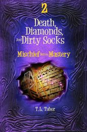 Mischief Before Mastery: Book Two