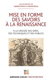 Mise en forme des savoirs à la Renaissance