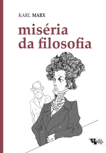 Miséria da filosofia - Karl Marx