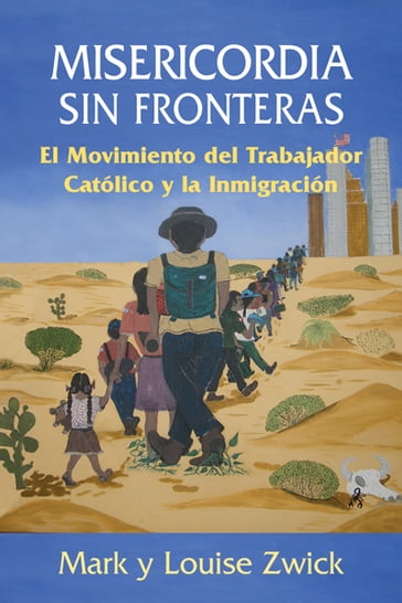 Misericordia sin Fronteras - Louise Zwick - Mark Zwick