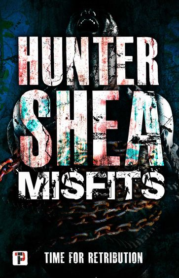 Misfits - Hunter Shea