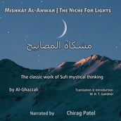 Mishkât Al-Anwar (The Niche For Lights)