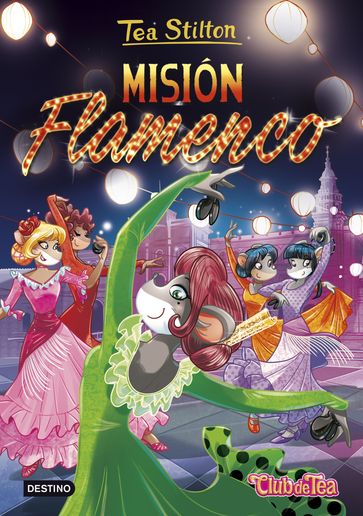 Misión Flamenco - Tea Stilton