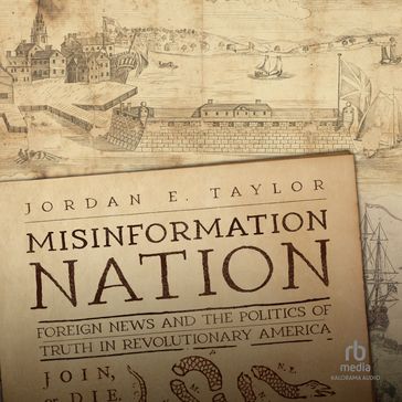 Misinformation Nation - Jordan E. Taylor