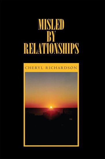 Misled by Relationships - Cheryl Richardson