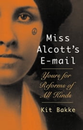 Miss Alcott s E-mail