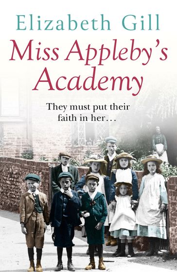 Miss Appleby's Academy - Elizabeth Gill