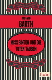 Miss Binton und die toten Tauben