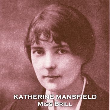 Miss Brill - Mansfield Katherine