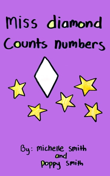 Miss Diamond Counts Numbers - Michelle Smith - Poppy Smith