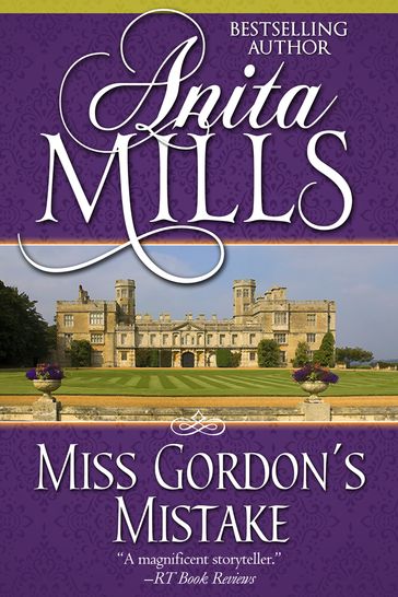 Miss Gordon's Mistake - Anita Mills