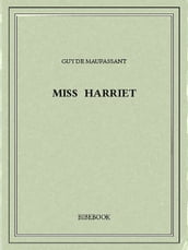 Miss Harriet