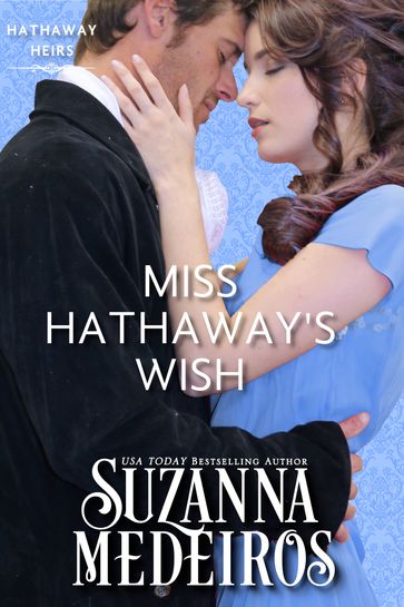 Miss Hathaway's Wish - Suzanna Medeiros
