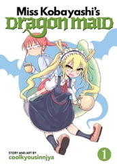 Miss Kobayashi s Dragon Maid Vol. 1