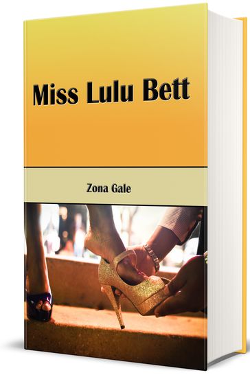 Miss Lulu Bett - Zona Gale