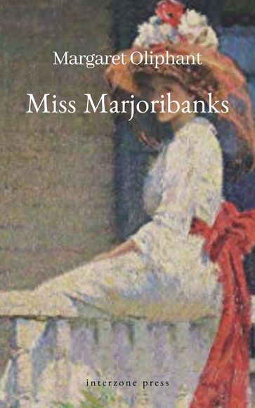Miss Marjoribanks - Margaret Oliphant