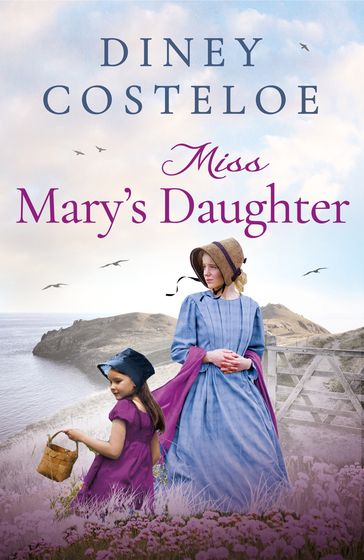 Miss Mary's Daughter - Diney Costeloe