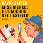 Miss Merkel e l omicidio nel castello