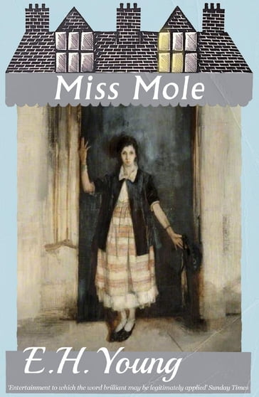 Miss Mole - E.h. young