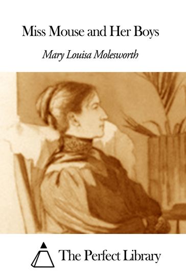 Miss Mouse and Her Boys - Mary Louisa Molesworth