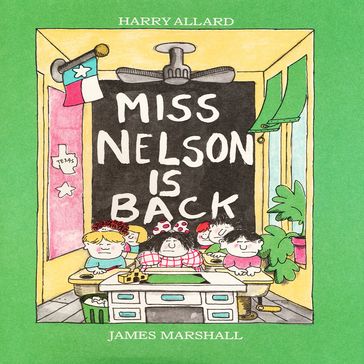 Miss Nelson Is Back - Harry Allard