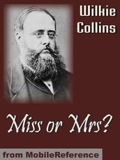 Miss Or Mrs? (Mobi Classics)