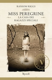 Miss Peregrine. La casa dei ragazzi speciali