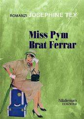 Miss Pym. Brat Ferrar