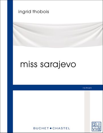 Miss Sarajevo - Ingrid Thobois