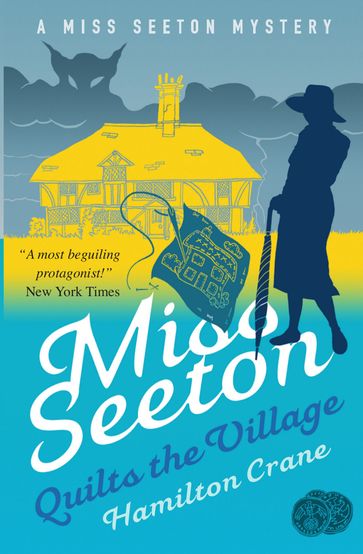 Miss Seeton Quilts the Village - Hamilton Crane - Heron Carvic