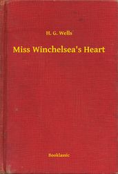 Miss Winchelsea s Heart