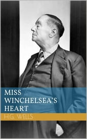 Miss Winchelsea s Heart