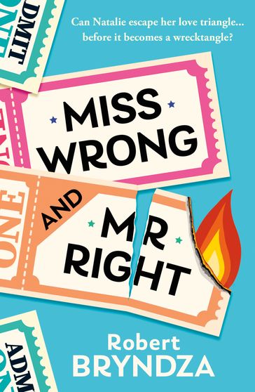 Miss Wrong and Mr Right - Robert Bryndza