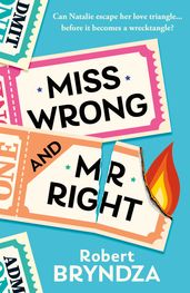 Miss Wrong and Mr Right