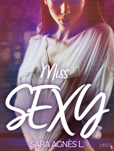 Miss sexy - Sara Agnès L.