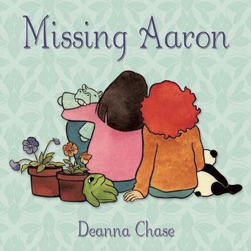 Missing Aaron - Deanna Chase