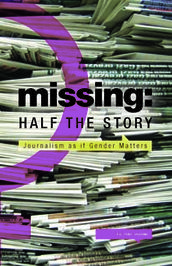 Missing: Half the Story