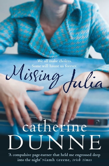 Missing Julia - Catherine Dunne
