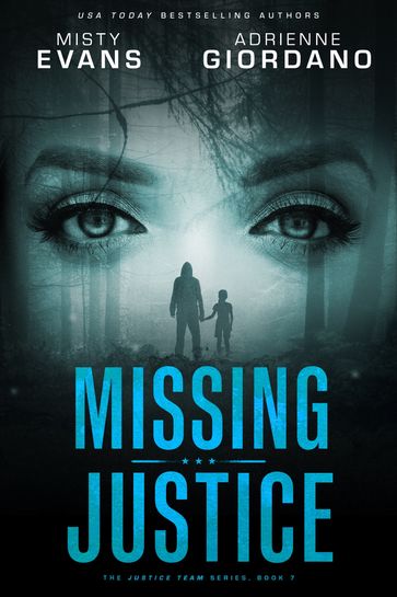 Missing Justice - Adrienne Giordano - Misty Evans