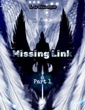Missing Link - Part 1