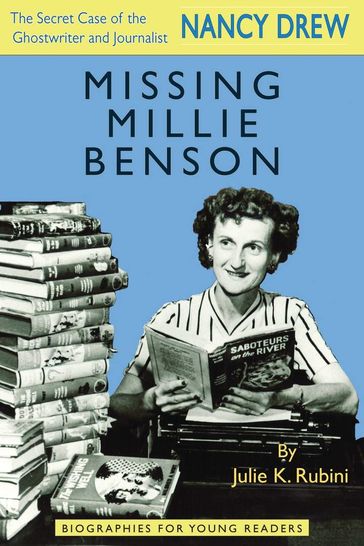 Missing Millie Benson - Julie K. Rubini