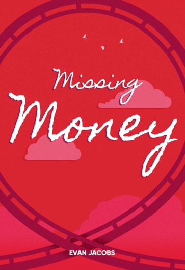 Missing Money - Jacobs Evan Jacobs