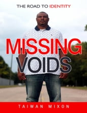 Missing Voids: The Road to Identity